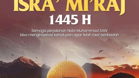 Hikmah Isra Miraj Dalam Kehidupan Sehari Hari